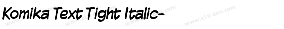 Komika Text Tight Italic字体转换